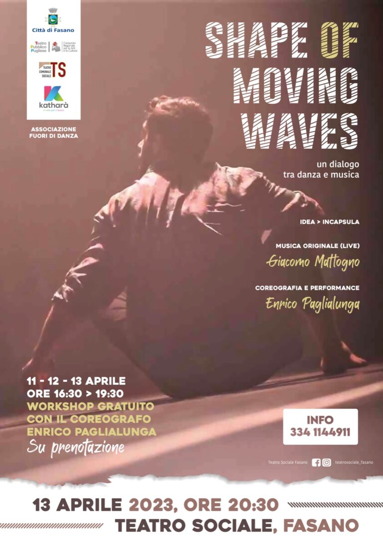 «Shape of moving waves», un dialogo tra danza e suono al Teatro Sociale «Shape of moving waves», un dialogo tra danza e suono al Teatro Sociale - Osservatorio Fasano