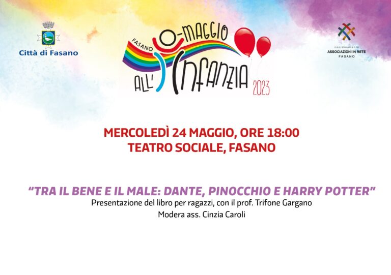 «Tra il bene e il male: Dante, Pinocchio ed Harry Potter», il 24 maggio la presentazione del libro del prof. Trifone Gargano «Tra il bene e il male: Dante, Pinocchio ed Harry Potter», il 24 maggio la presentazione del libro del prof. Trifone Gargano - Osservatorio Fasano