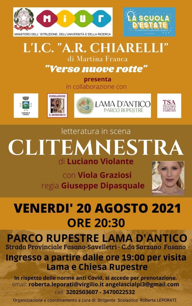‘Clitmnestra’ al parco di Lama d’Antico il 20 agosto 'Clitmnestra' al parco di Lama d'Antico il 20 agosto - Osservatorio Fasano