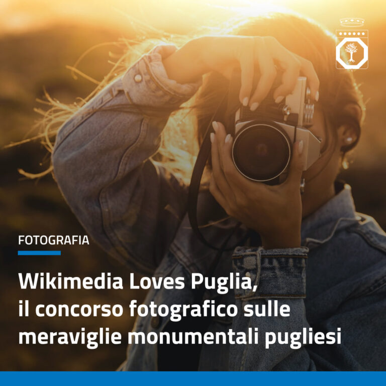 Wiki Loves Puglia: un concorso fotografico per documentare il ricco patrimonio monumentale pugliese - Osservatorio Fasano