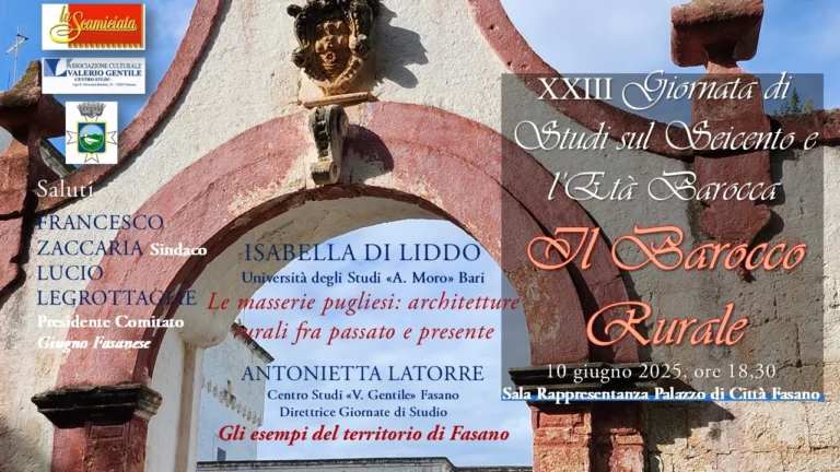 Il Barocco Rurale di Fasano: un viaggio tra masserie e storia - Osservatorio Fasano