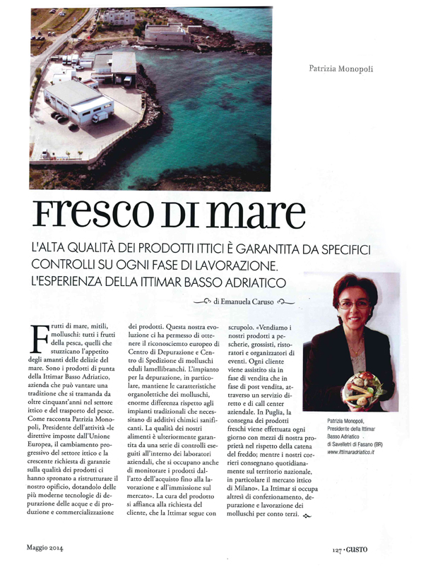 L’azienda fasanese Ittimar Basso Adriatico recensita dalla rivista Gusto L'azienda fasanese Ittimar Basso Adriatico recensita dalla rivista Gusto - Osservatorio Fasano