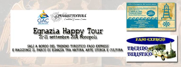 Pugliavventura organizza l’Egnazia Happy Tour Pugliavventura organizza l'Egnazia Happy Tour - Osservatorio Fasano