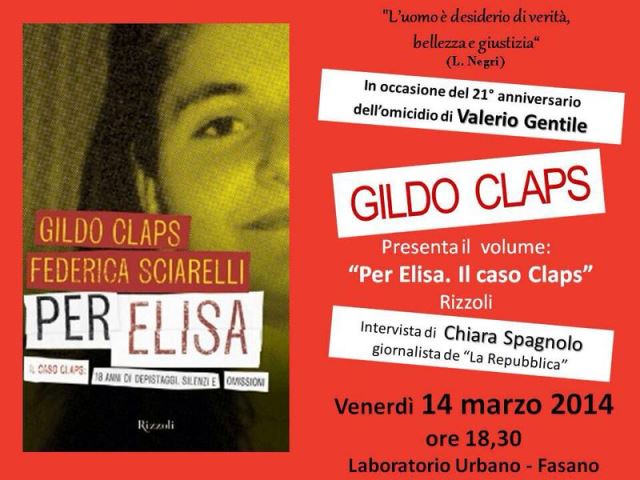 Il libro ‘Per Elisa. Il caso Claps’ presentato e discusso al Laboratorio Urbano di Fasano Il libro 'Per Elisa. Il caso Claps' presentato e discusso al Laboratorio Urbano di Fasano - Osservatorio Fasano