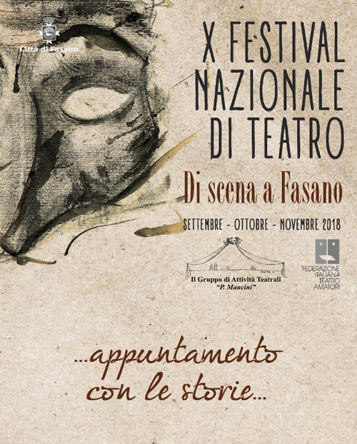Il Festival Nazionale di Teatro ‘Di scena a Fasano’ compie 10 anni Il Festival Nazionale di Teatro 'Di scena a Fasano' compie 10 anni - Osservatorio Fasano