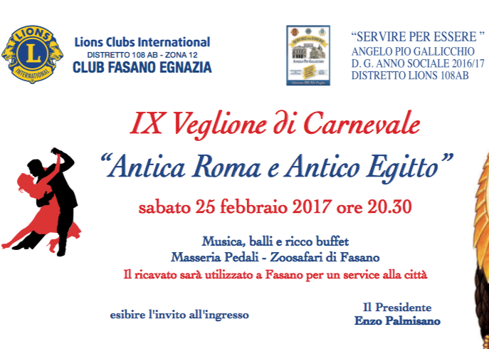 Veglione di carnevale per il Lions Club Fasano Egnazia Veglione di carnevale per il Lions Club Fasano Egnazia - Osservatorio Fasano