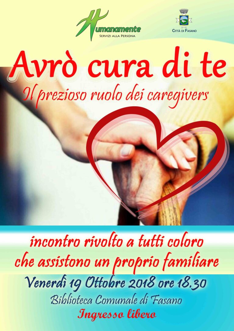 'Avrò cura di te': Humanamente propone un percorso pensato per coloro che assistono un familiare - Osservatorio Fasano