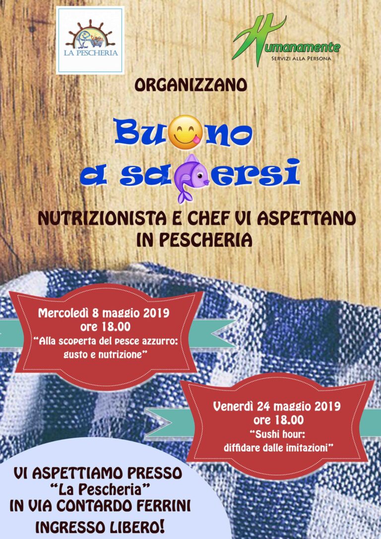 Humanamente e ‘La Pescheria’: Buono a Sapersi Humanamente e 'La Pescheria': Buono a Sapersi - Osservatorio Fasano