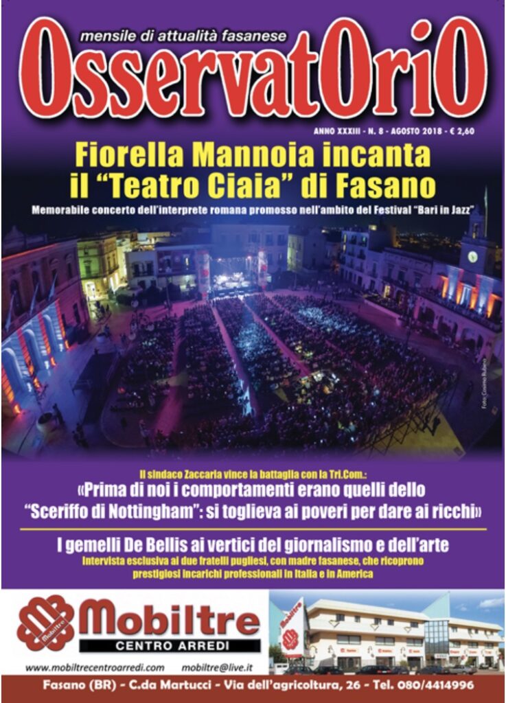 Da oggi giovedì 30 agosto è in edicola il numero di agosto di Osservatorio - Osservatorio Fasano