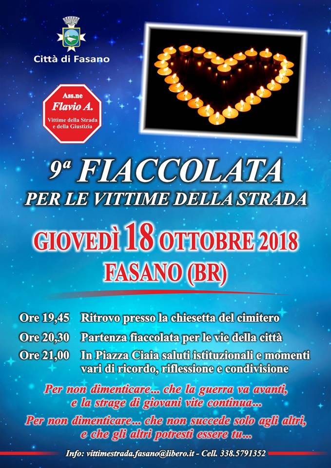 9° Fiaccolata per le vittime della strada 9° Fiaccolata per le vittime della strada - Osservatorio Fasano