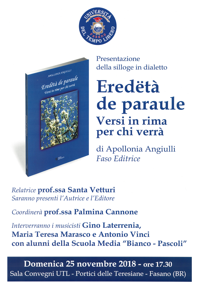 ‘Eredetà de paraule’ di Apollonia Angiulli 'Eredetà de paraule' di Apollonia Angiulli - Osservatorio Fasano