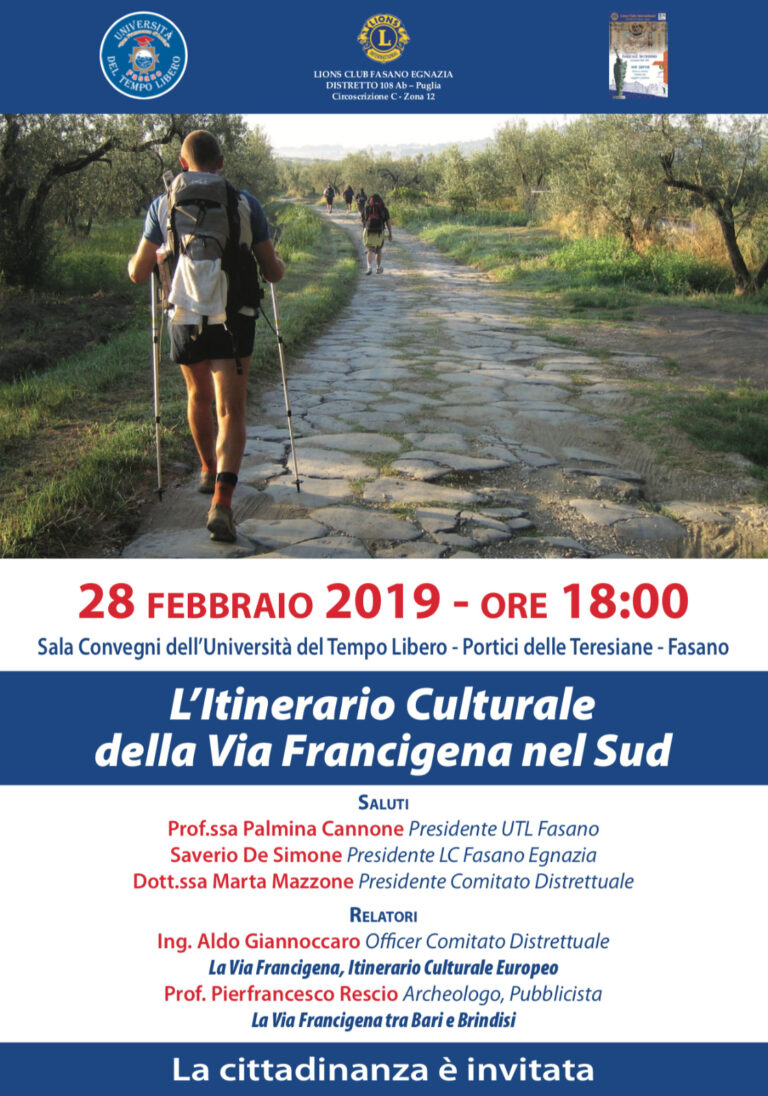 L’Itinerario Culturale della Via Francigena nel Sud L'Itinerario Culturale della Via Francigena nel Sud - Osservatorio Fasano