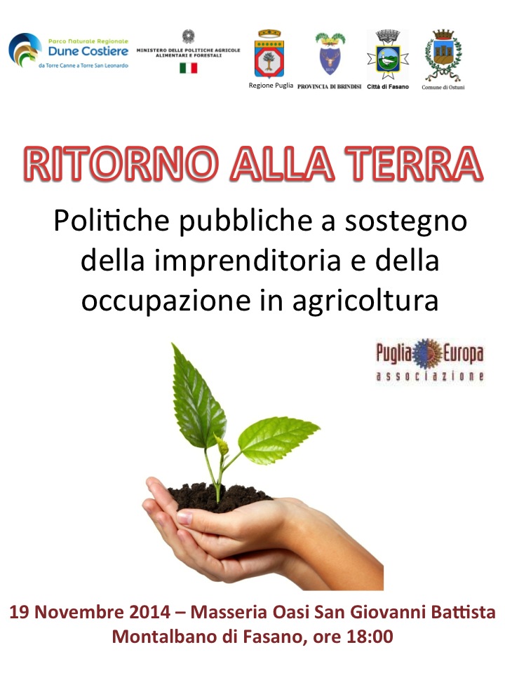 ‘Ritorno alla terra’: la campagna promossa dal Ministero dell’Ambiente fa tappa a Fasano 'Ritorno alla terra': la campagna promossa dal Ministero dell'Ambiente fa tappa a Fasano - Osservatorio Fasano