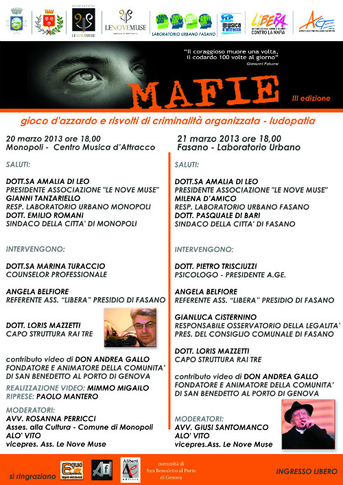Mafie III Edizione – Giovedì 21 Marzo Mafie III Edizione - Giovedì 21 Marzo - Osservatorio Fasano