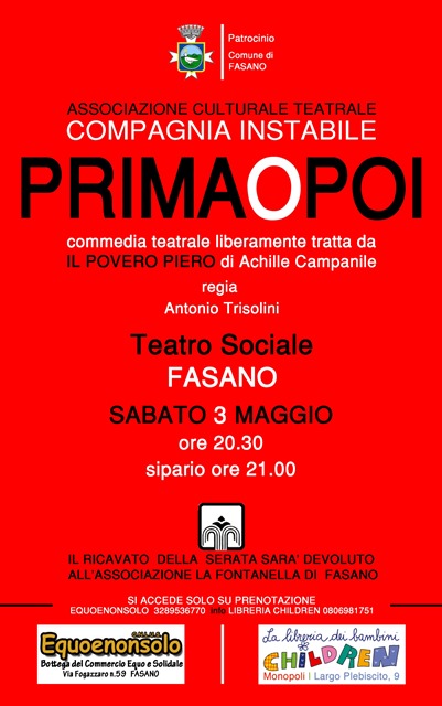 L’Associazione Compagnia Instabile presenta la commedia ‘PrimaoPoi’ L'Associazione Compagnia Instabile presenta la commedia 'PrimaoPoi' - Osservatorio Fasano