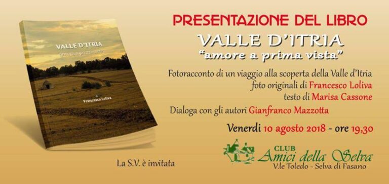 Presentazione del libro “Valle D’Itria. Amore a prima vista.” Presentazione del libro "Valle D'Itria. Amore a prima vista." - Osservatorio Fasano