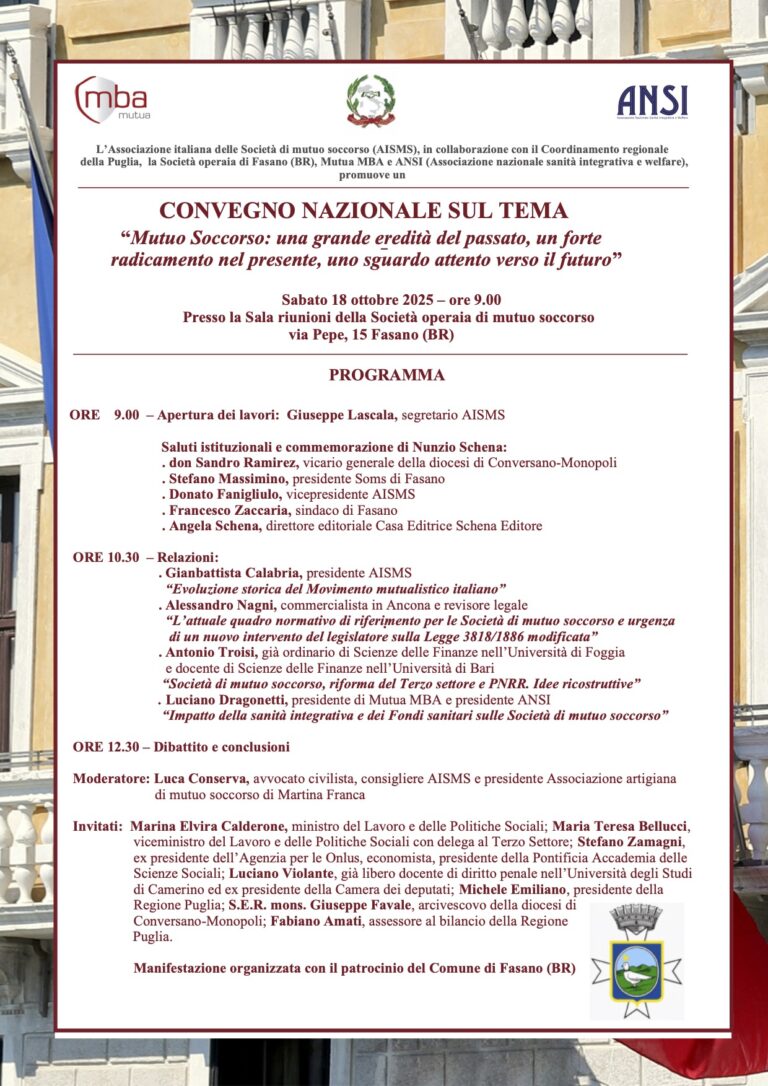 Convegno nazionale sul tema “MUTUO SOCCORSO: Una grande eredità del passato, un forte radicamento nel presente, uno sguardo attento verso il futuro - Osservatorio Fasano