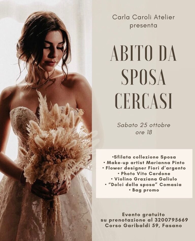 “Abito da sposa cercasi”: un evento esclusivo firmato Carla Caroli Atelier a Fasano - Osservatorio Fasano