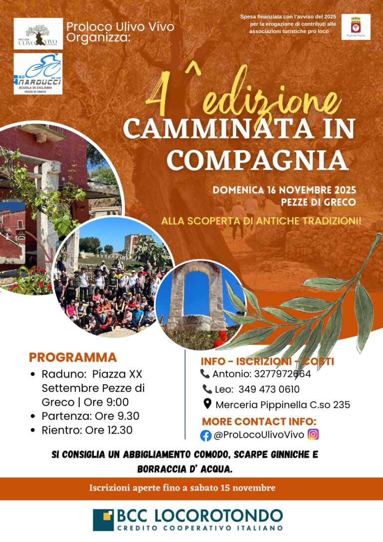 4ª Edizione “Camminata in Compagnia”: un tuffo nelle tradizioni di Pezze di Greco 4ª Edizione "Camminata in Compagnia": un tuffo nelle tradizioni di Pezze di Greco - Osservatorio Fasano