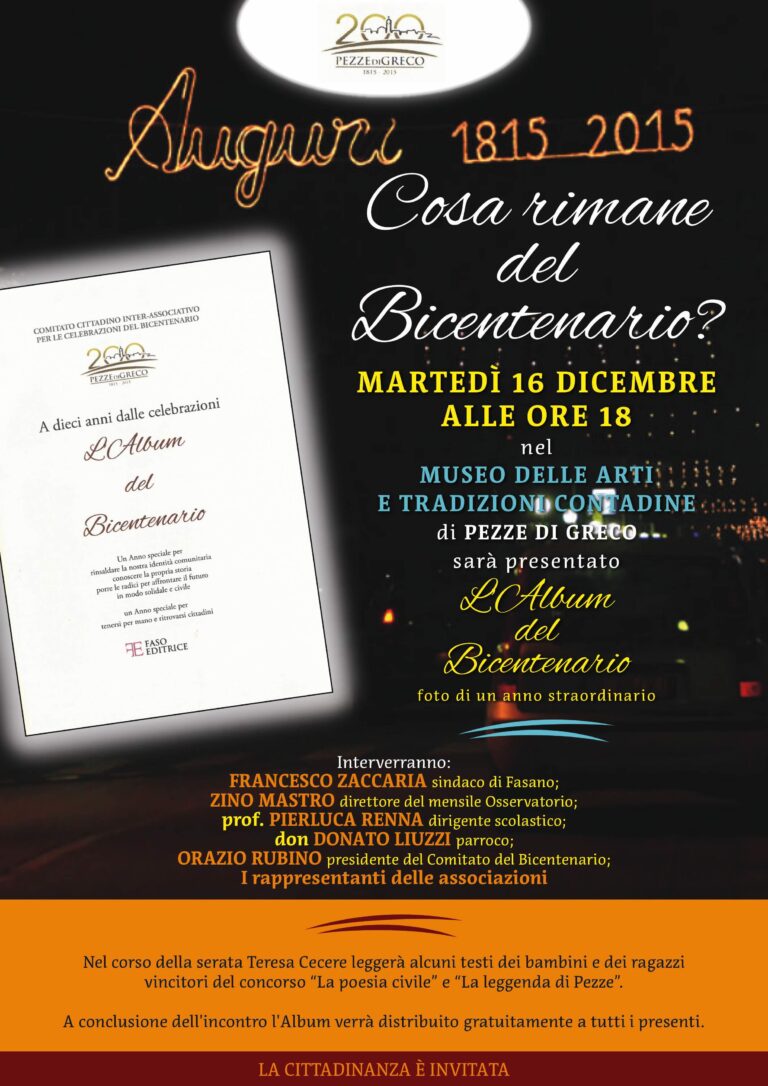 Cosa rimane del bicentenario di Pezze di Greco? Cosa rimane del bicentenario di Pezze di Greco? - Osservatorio Fasano