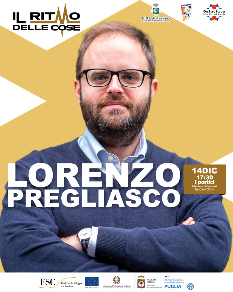 Il Ritmo delle Cose: a Fasano arriva Lorenzo Pregliasco, esperto di comunicazione e opinione pubblica - Osservatorio Fasano