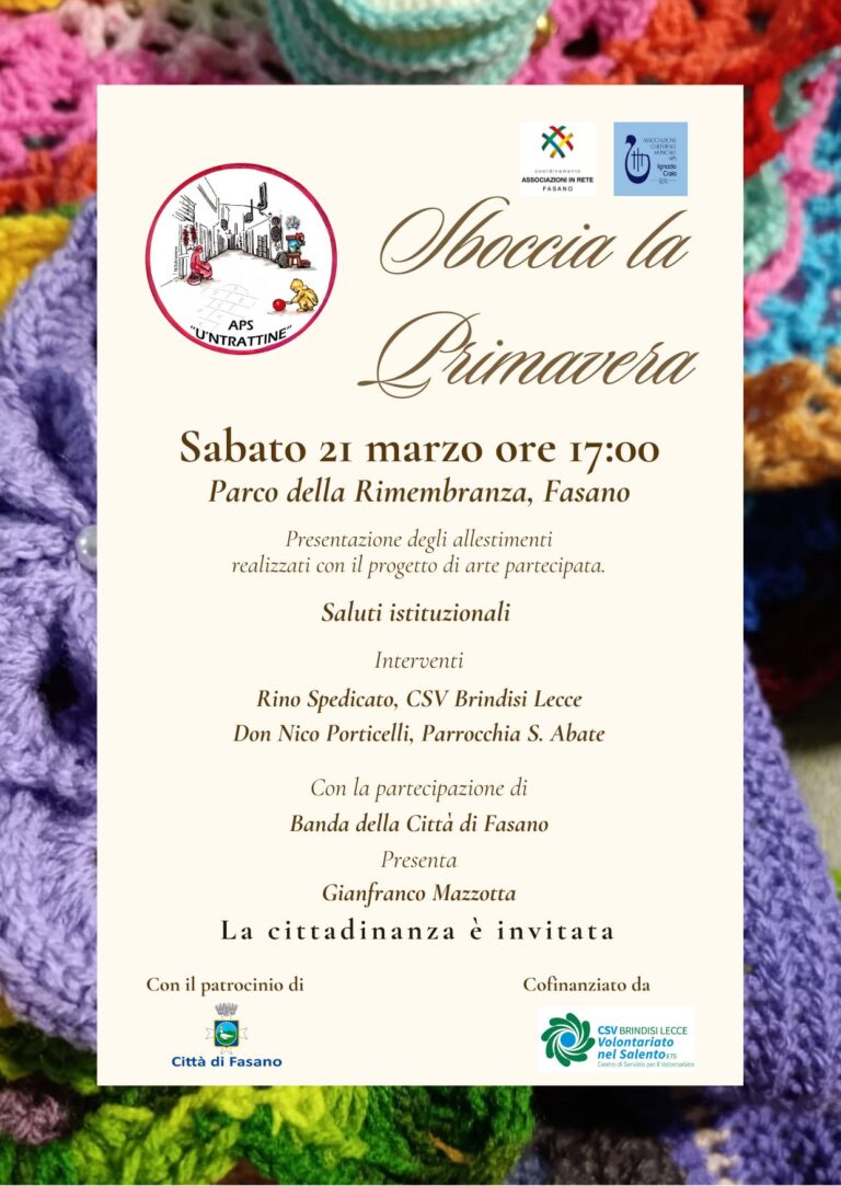 APS U ’ntrattine: a Fasano “Sboccia la primavera” APS U ’ntrattine: a Fasano "Sboccia la primavera” - Osservatorio Fasano