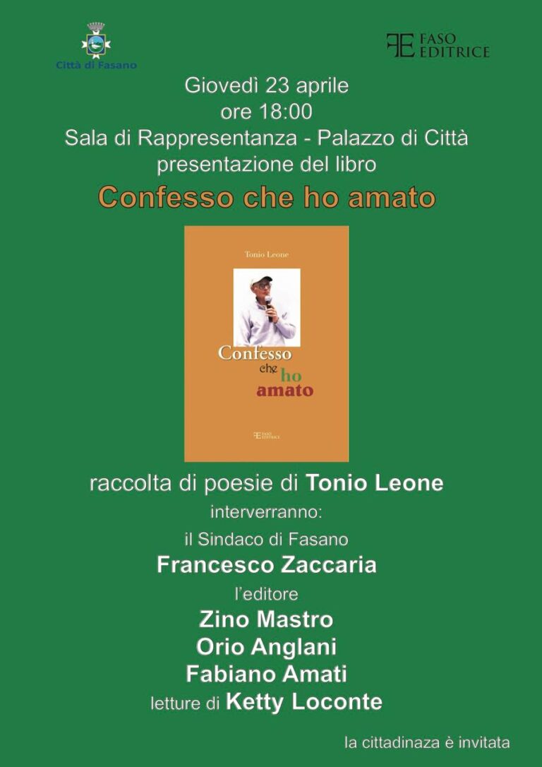 Fasano ricorda Tonio Leone: a Palazzo di Città la presentazione della raccolta di poesie "Confesso che ho amato" - Osservatorio Fasano