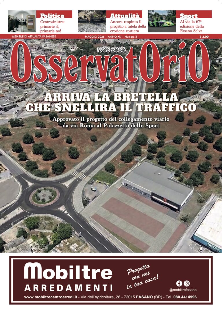 Da oggi in edicola il numero di maggio di Osservatorio - Osservatorio Fasano