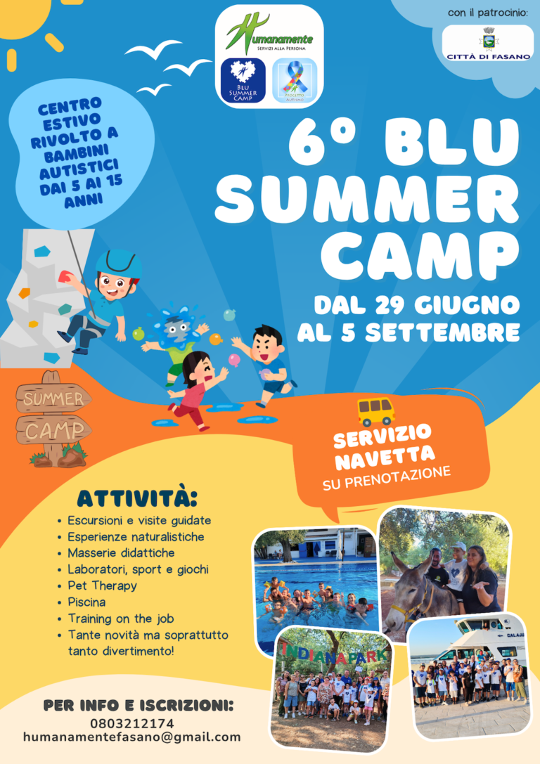 “6° Blu Summer Camp – Una nuova edizione ricca di eventi e opportunità” “6° Blu Summer Camp – Una nuova edizione ricca di eventi e opportunità” - Osservatorio Fasano
