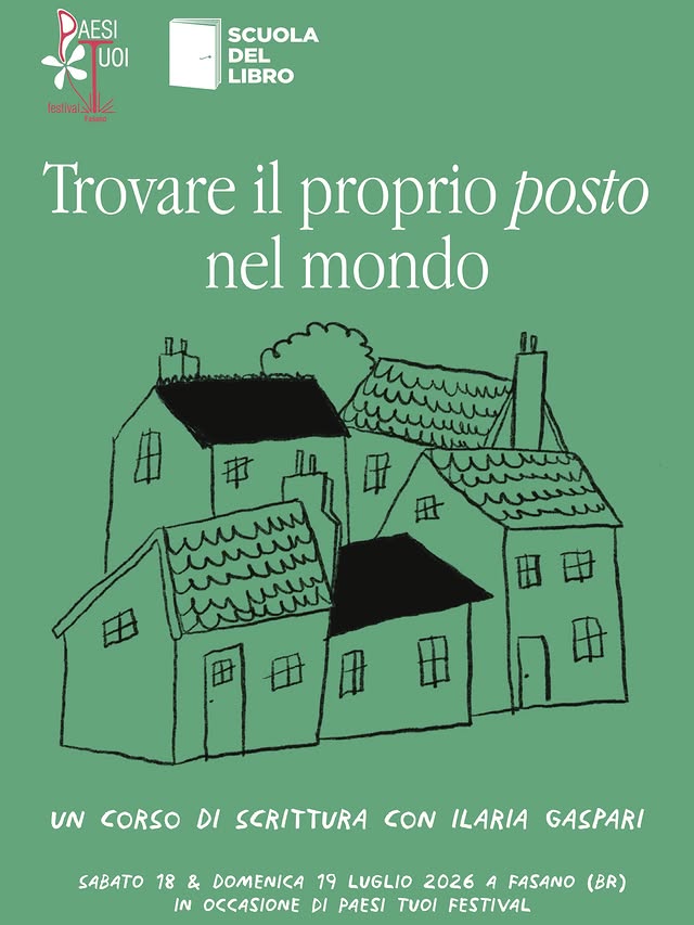 Fasano, «Trovare il proprio posto nel mondo» un corso di scrittura con Ilaria Gaspari Fasano, «Trovare il proprio posto nel mondo» un corso di scrittura con Ilaria Gaspari - Osservatorio Fasano