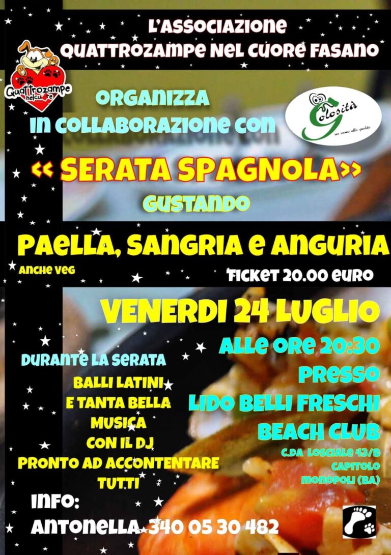 Torna la “Serata Spagnola” per sostenere gli amici a quattro zampe Torna la “Serata Spagnola” per sostenere gli amici a quattro zampe - Osservatorio Fasano