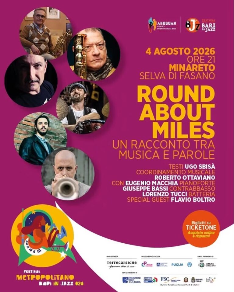 Round About Miles: al Minareto di Selva di Fasano la magia del mito di Miles Davis Round About Miles: al Minareto di Selva di Fasano la magia del mito di Miles Davis - Osservatorio Fasano
