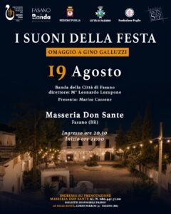 “I Suoni della Festa”: a Masseria Don Sante una serata di musica e gusto in omaggio a Gino Galluzzi “I Suoni della Festa”: a Masseria Don Sante una serata di musica e gusto in omaggio a Gino Galluzzi - Osservatorio Fasano